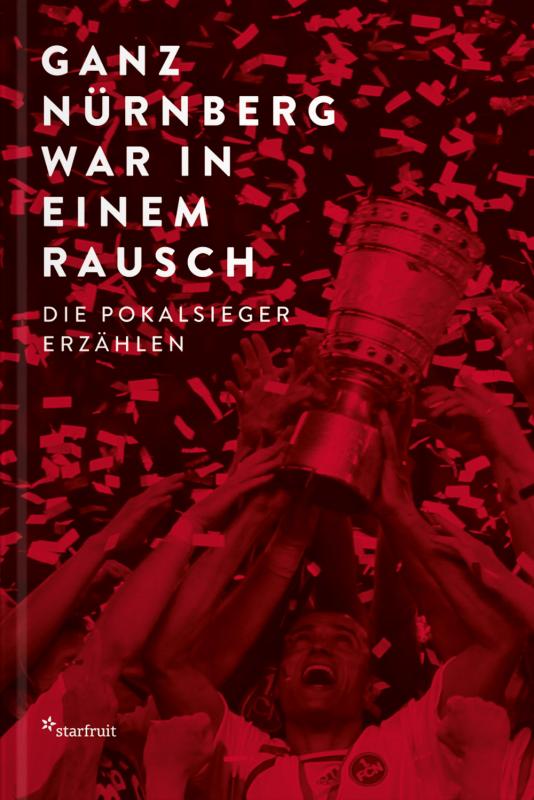 Cover-Bild Ganz Nürnberg war in einem Rausch