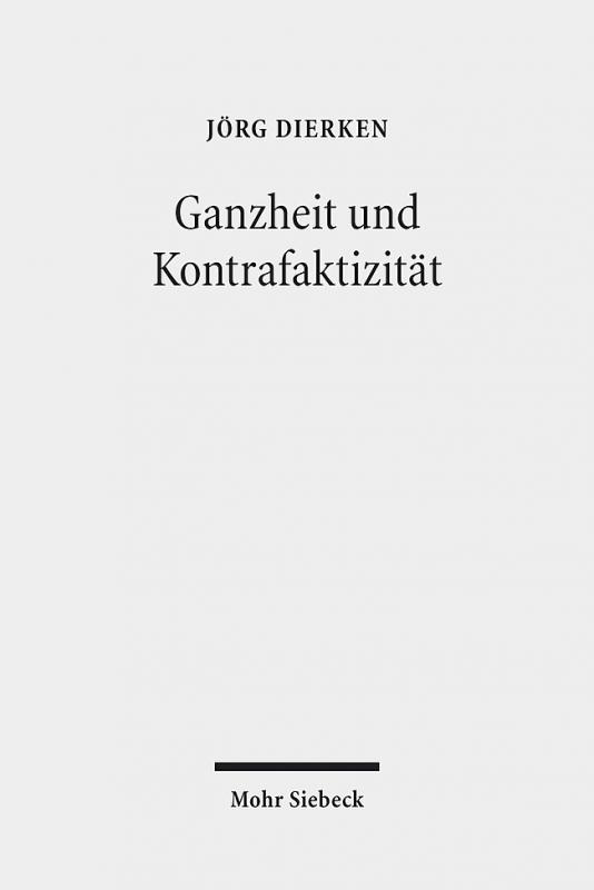 Cover-Bild Ganzheit und Kontrafaktizität