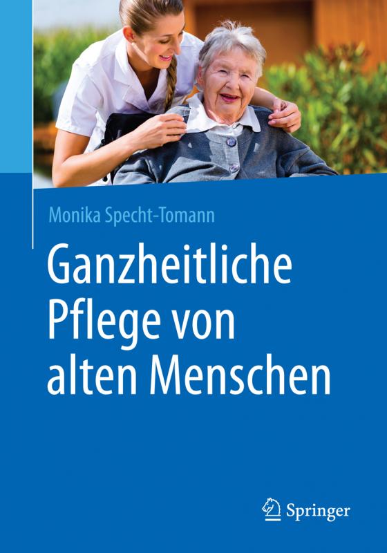 Cover-Bild Ganzheitliche Pflege von alten Menschen