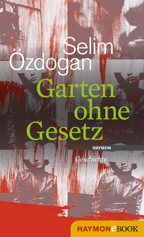 Cover-Bild Garten ohne Gesetz