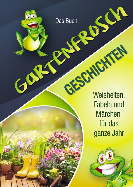 Cover-Bild Gartenfrosch Geschichten