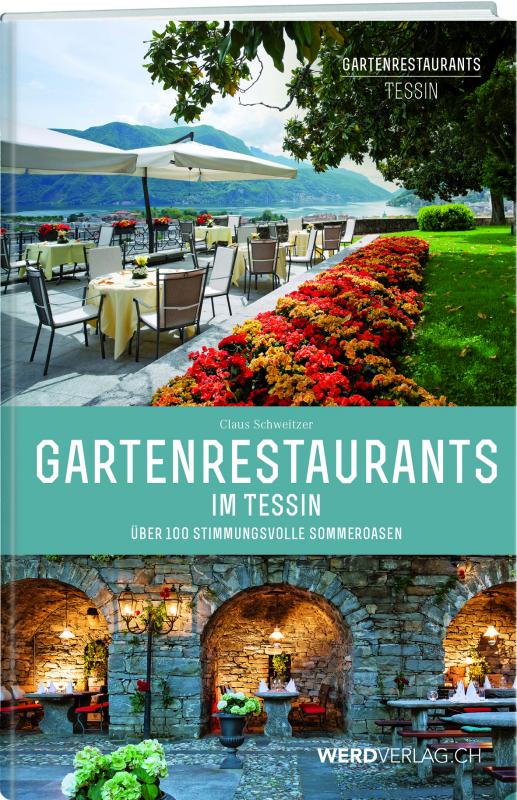 Cover-Bild Gartenrestaurants und Grotti im Tessin