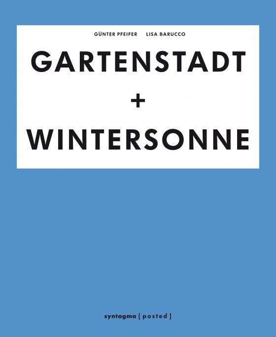 Cover-Bild GARTENSTADT + WINTERSONNE