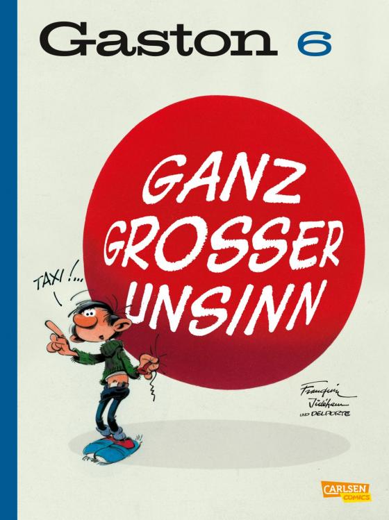 Cover-Bild Gaston Neuedition 6: Ganz großer Unsinn