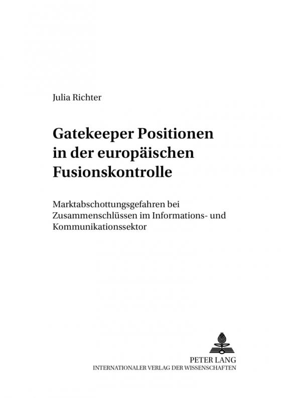 Cover-Bild Gatekeeper Positionen in der europäischen Fusionskontrolle