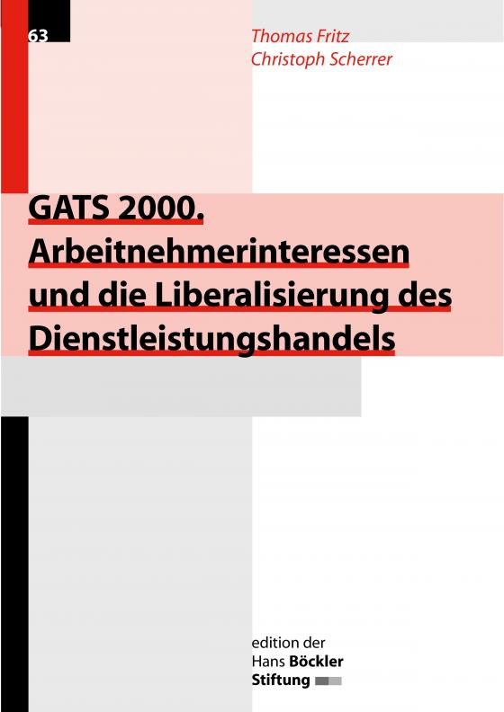 Cover-Bild GATS 2000. Arbeitnehmerinteressen und die Liberalisierung des Dienstleistungshandels