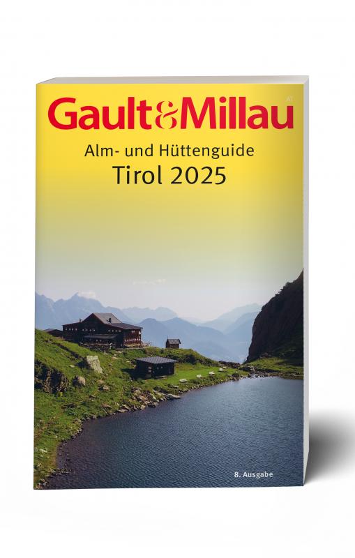 Cover-Bild Gault&Millau Alm- und Hüttenguide Tirol 2025