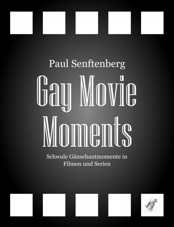 Cover-Bild Gay Movie Moments
