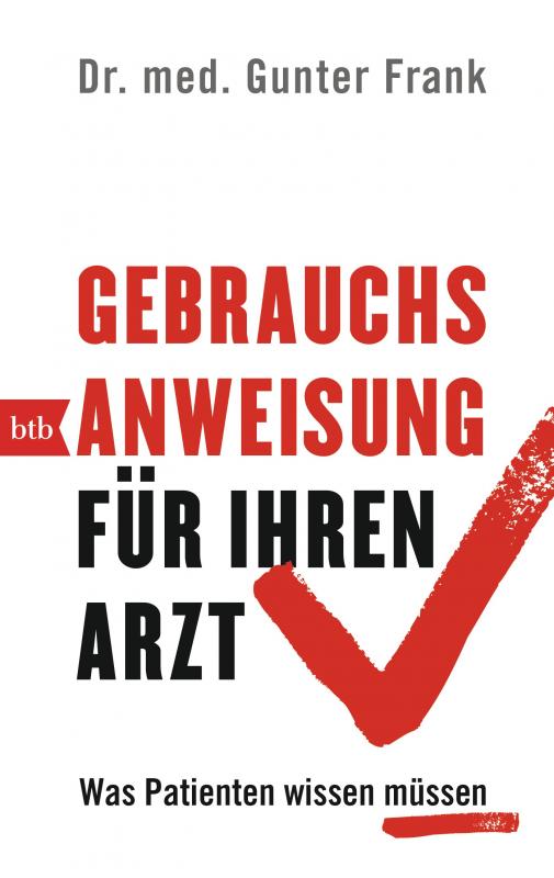 Cover-Bild Gebrauchsanweisung für Ihren Arzt