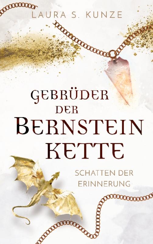 Cover-Bild Gebrüder der Bernsteinkette 4 | das mitreißende FINALE der romantischen Element-Saga