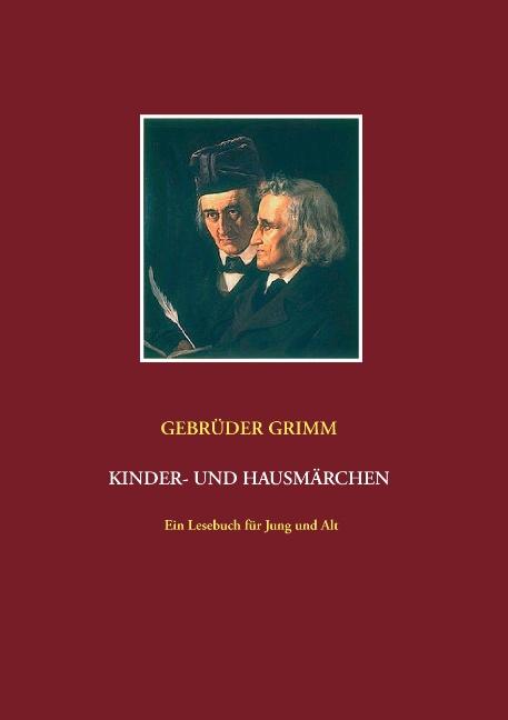 Cover-Bild Gebrüder Grimm: Kinder- und Hausmärchen