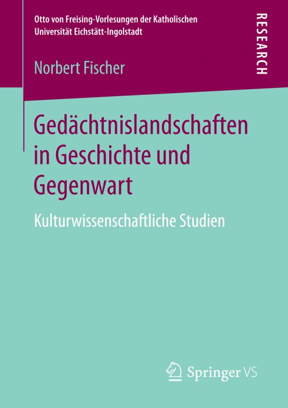 Cover-Bild Gedächtnislandschaften in Geschichte und Gegenwart