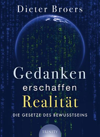 Cover-Bild Gedanken erschaffen Realität