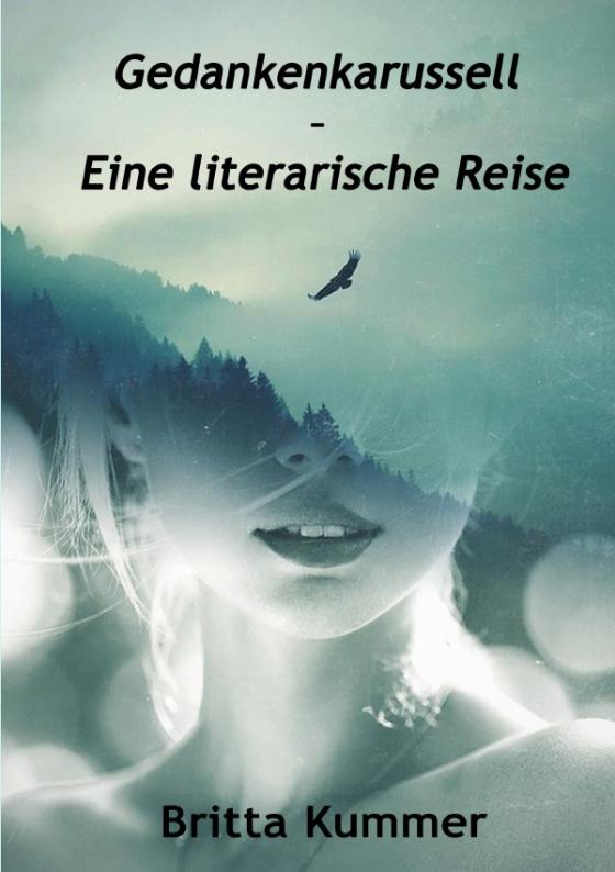 Cover-Bild Gedankenkarussell – Eine literarische Reise