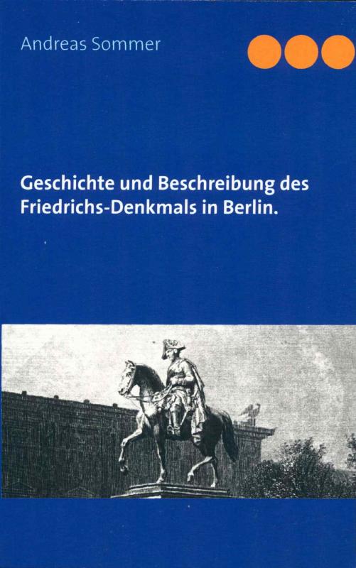 Cover-Bild Gedenkbuch, enthaltend die Geschichte und Beschreibung des Friedrich-Denkmals in Berlin.