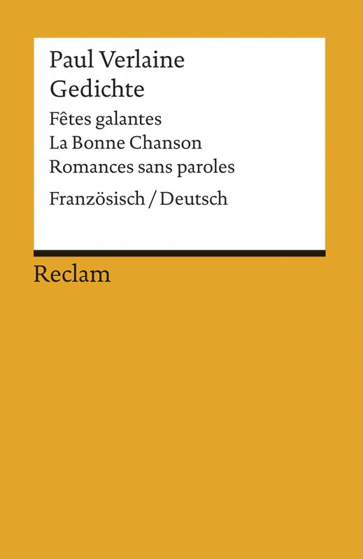 Cover-Bild Gedichte: Fêtes galantes, La Bonne Chanson, Romances sans paroles
