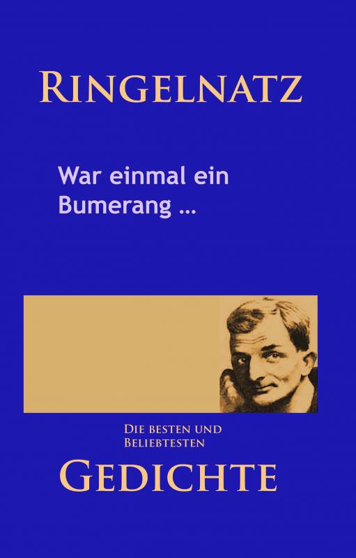 Cover-Bild Gedichte – War einmal ein Bumerang …