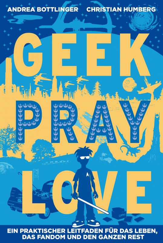 Cover-Bild Geek Pray Love