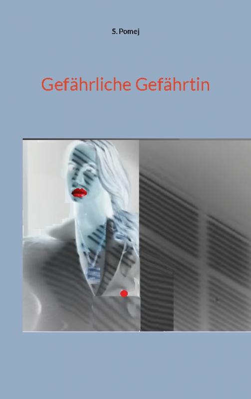 Cover-Bild Gefährliche Gefährtin