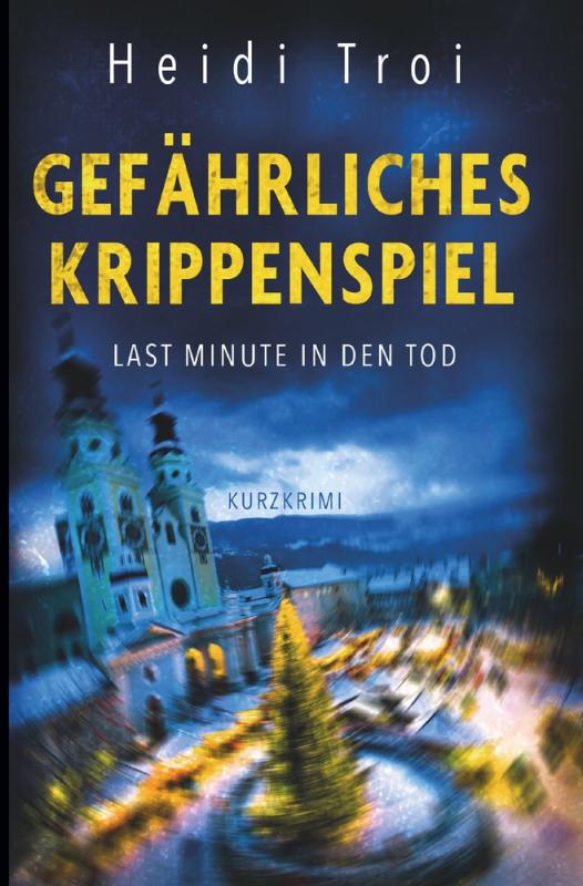 Cover-Bild Gefährliches Krippenspiel