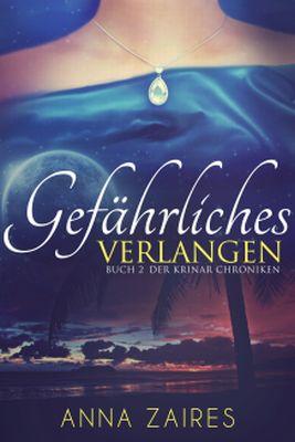 Cover-Bild Gefährliches Verlangen