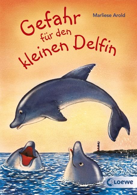 Cover-Bild Gefahr für den kleinen Delfin