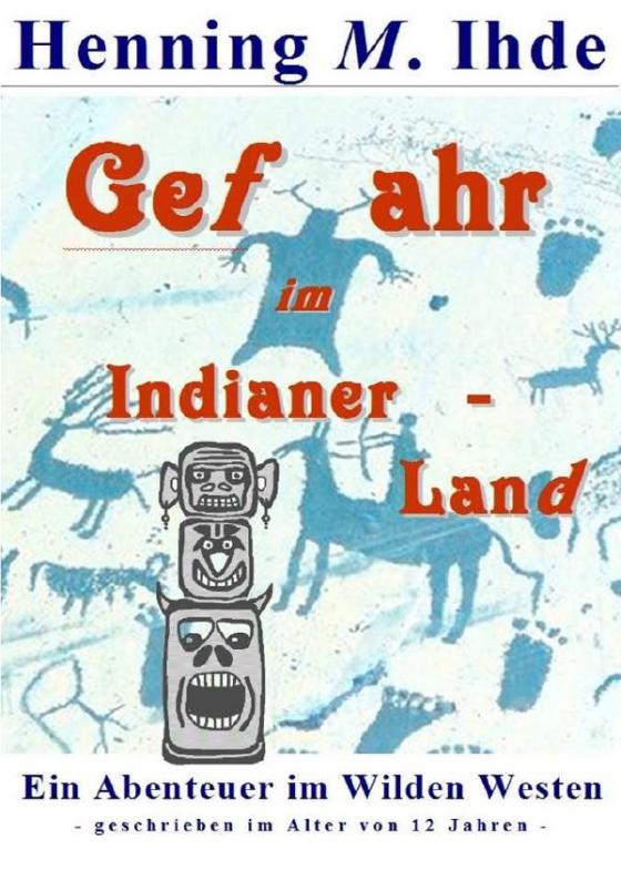 Cover-Bild Gefahr im Indianerland