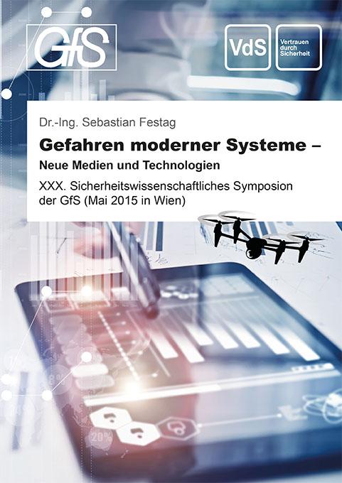 Cover-Bild Gefahren moderner Systeme – Neue Medien und Technologien