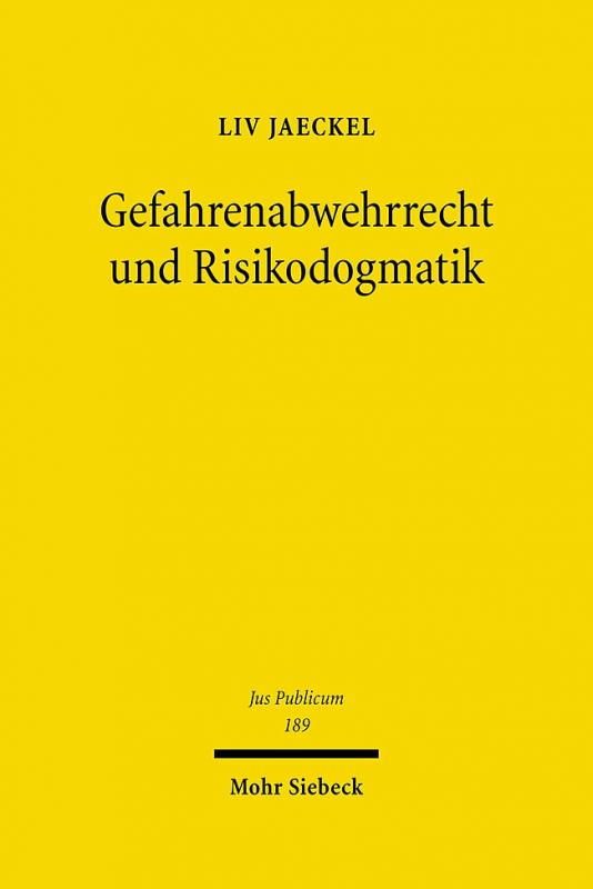 Cover-Bild Gefahrenabwehrrecht und Risikodogmatik