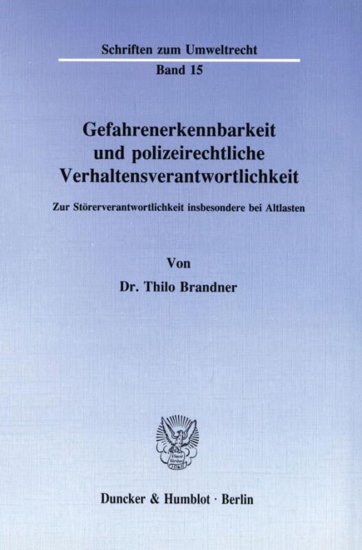 Cover-Bild Gefahrenerkennbarkeit und polizeirechtliche Verhaltensverantwortlichkeit.