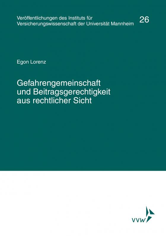 Cover-Bild Gefahrengemeinschaft und Beitragsgerechtigkeit aus rechtlicher Sicht