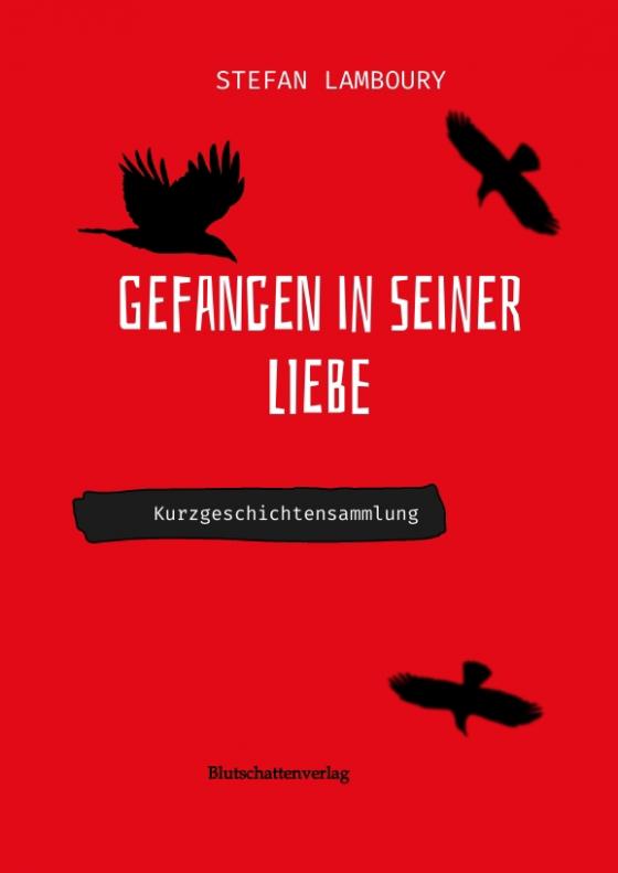 Cover-Bild Gefangen in seiner Liebe