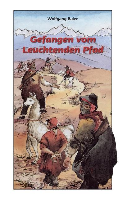 Cover-Bild Gefangen vom 'Leuchtenden Pfad'