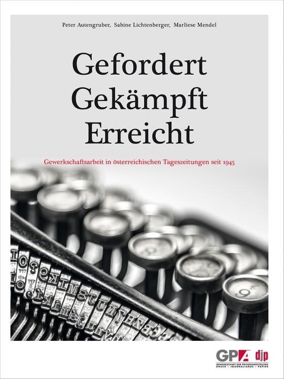 Cover-Bild Gefordert - Gekämpft - Erreicht GPA-djp