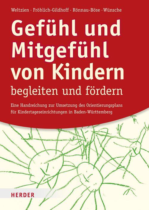 Cover-Bild Gefühl und Mitgefühl von Kindern begleiten und fördern