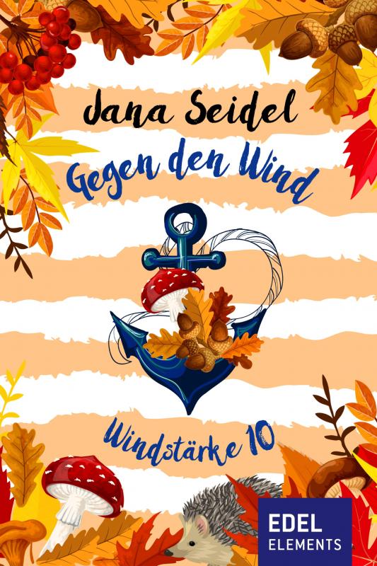 Cover-Bild Gegen den Wind: Windstärke 10