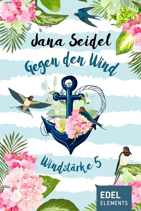 Cover-Bild Gegen den Wind: Windstärke 5