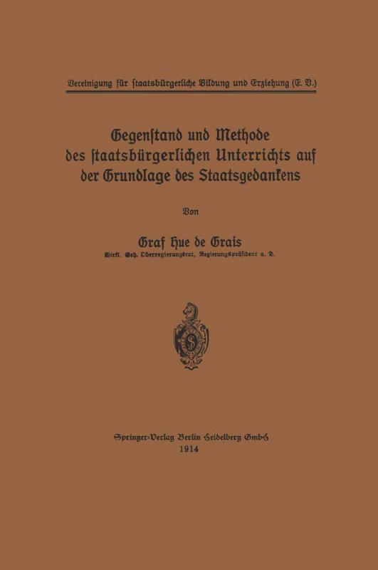 Cover-Bild Gegenstand und Methode des staatsbürgerlichen Unterrichts auf der Grundlage des Staatsgedankens