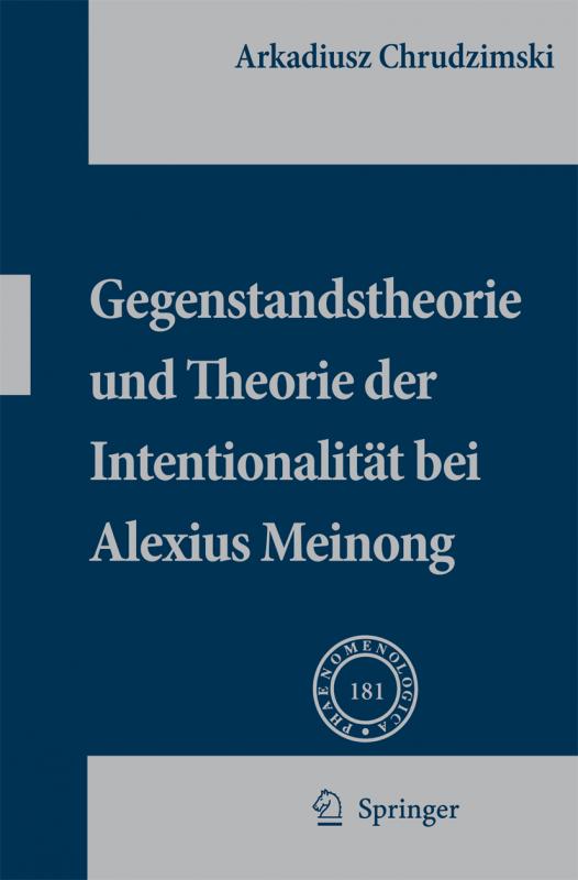 Cover-Bild Gegenstandstheorie und Theorie der Intentionalität bei Alexius Meinong