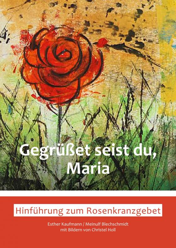 Cover-Bild Gegrüßet seist du, Maria