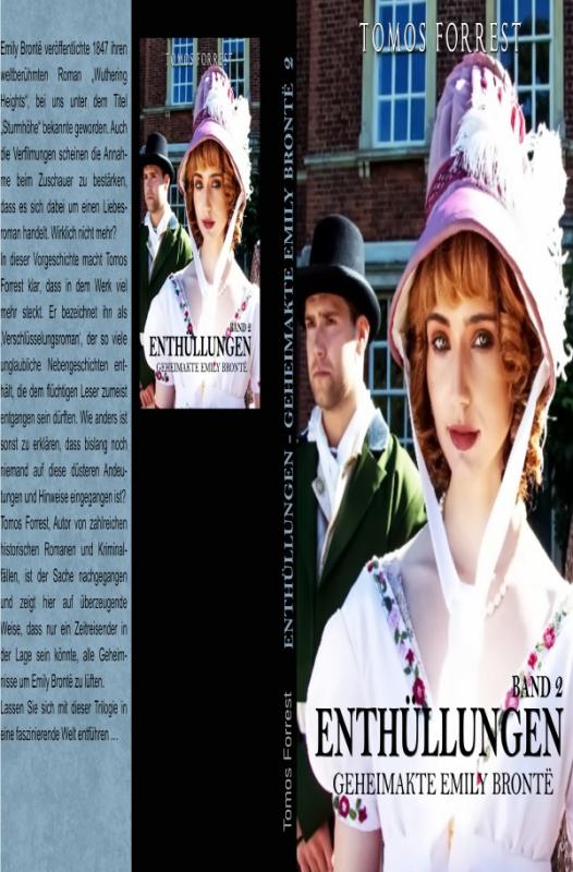 Cover-Bild Geheimakte Emily Bronte / Geheimakte Emely Brontë - Enthüllungen Bd 2
