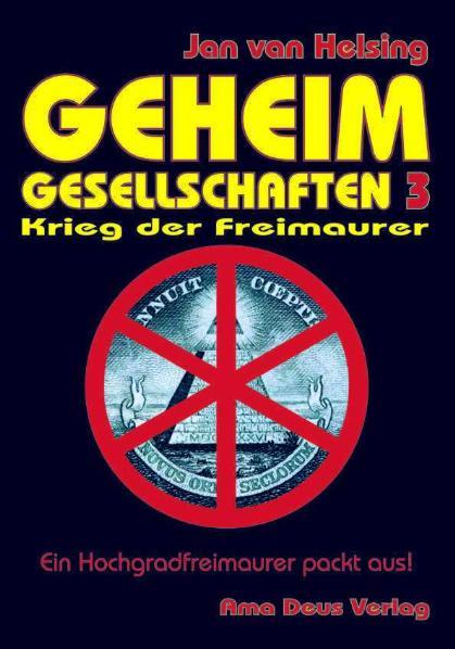 Cover-Bild Geheimgesellschaften 3 - Krieg der Freimaurer