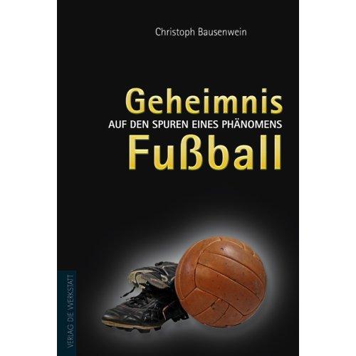 Cover-Bild Geheimnis Fußball
