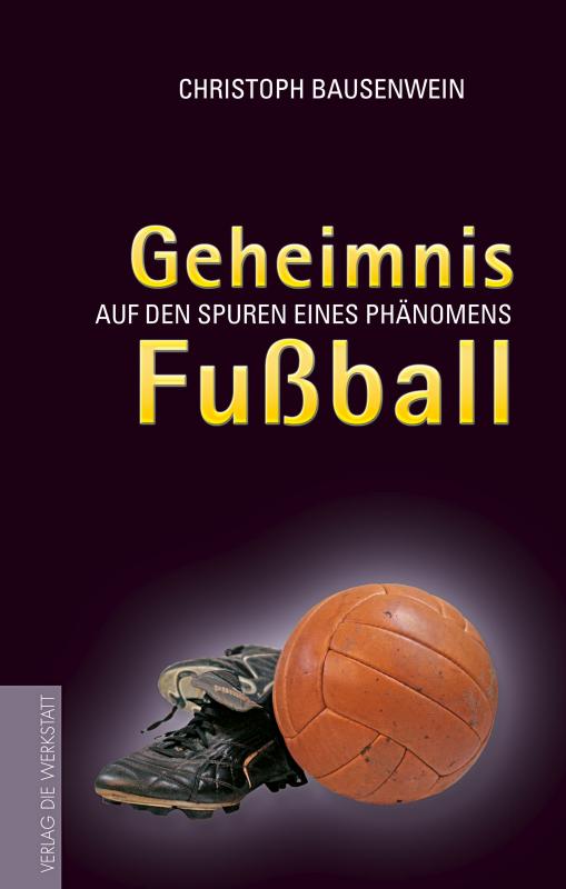 Cover-Bild Geheimnis Fussball