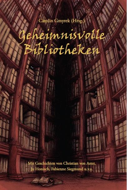 Cover-Bild Geheimnisvolle Bibliotheken