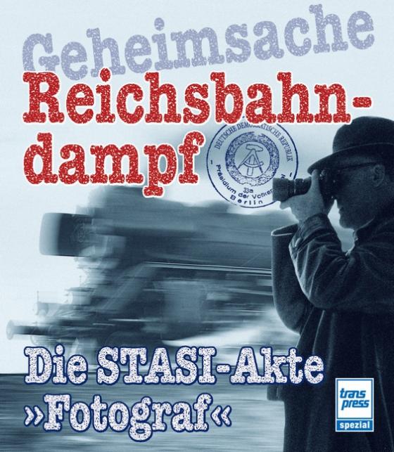 Cover-Bild Geheimsache Reichsbahndampf