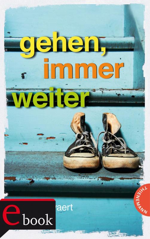 Cover-Bild Gehen, immer weiter