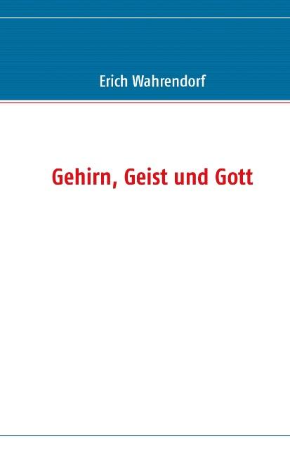 Cover-Bild Gehirn, Geist und Gott