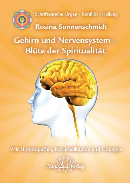 Cover-Bild Gehirn und Nervensystem - Blüte der Spiritualität