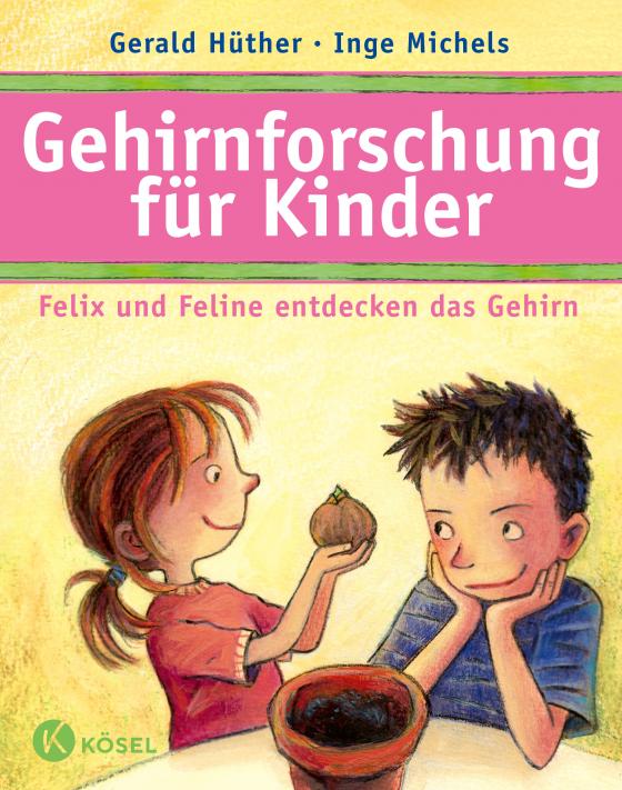 Cover-Bild Gehirnforschung für Kinder – Felix und Feline entdecken das Gehirn